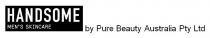 HANDSOME MEN'S SKINCARE by Pure Beauty Australia Pty Ltd