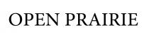OPEN PRAIRIE