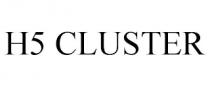 H5 CLUSTER