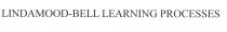 LINDAMOOD-BELL LEARNING PROCESSES