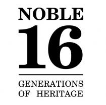 NOBLE 16 GENERATIONS OF HERITAGE