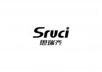 Sruci 思瑞齐