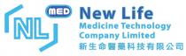 NL MED New Life Medicine Technology Company Limited 新生命醫藥科技有限公司