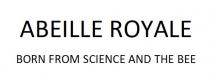 ABEILLE ROYALE BORN FROM SCIENCE AND THE BEE