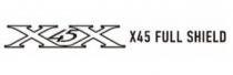 X45X X45 FULL SHIELD