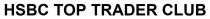 HSBC TOP TRADER CLUB