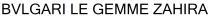 BVLGARI LE GEMME ZAHIRA