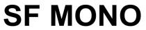 SF MONO