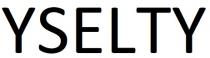 YSELTY