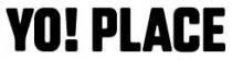 YO! PLACE