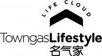 LIFE CLOUD TowngasLifestyle 名气家