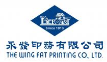 Since 1913 THE WInG FAT PRInTInG CO., LTD. 永發印務 永發印務有限公司