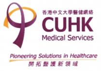 CUHK Medical Services Pioneering Solutions in Healthcare 香港中文大學醫健網絡 開拓醫護新領域