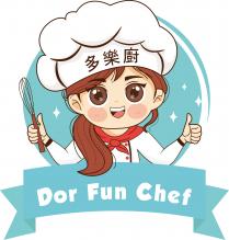 Dor Fun Chef 多樂廚