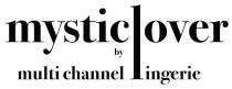 mysticlover by multi channel lingerie
