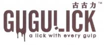 GUGULICK a lick with every gulp 古古力