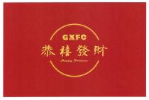 GXFC Happy Fortune 恭禧發財
