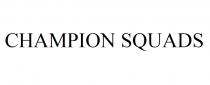 CHAMPION SQUADS