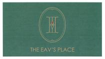 THE EAV'S PLACE