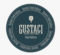 Gustaci Food Gallery GC GUSTACI autentici sapori italiani Food Gallery