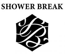 SHOWER BREAK SB