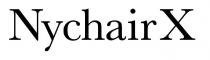 NychairX