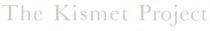 The Kismet Project