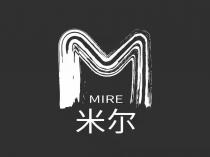 M MIRE 米尔