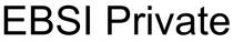 EBSI Private