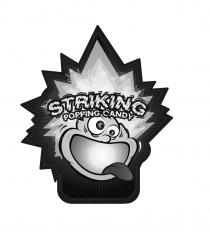 STRIKING POPPING CANDY