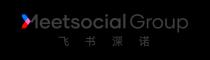 Meetsocial Group 飞书深诺