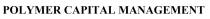 POLYMER CAPITAL MANAGEMENT POLYMER CAPITAL Management POLYMER Capital Management Polymer Capital Management