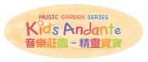 MUSIC GARDEN SERIES Kid's Andante 音樂莊園 - 精靈寶寶