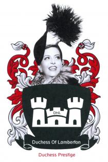 DNL Duchess Of Lamberton Duchess Prestige