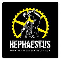 HEPHAESTUS WWW.HEPHAESTUSAIRSOFT.COM