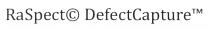 RaSpect DefectCapture