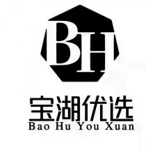 BH Bao Hu You Xuan 宝湖优选