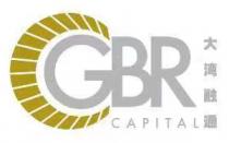 GBR CAPITAL 大湾融通