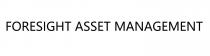 FORESIGHT ASSET MANAGEMENT