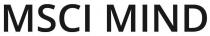 MSCI MIND