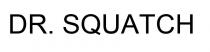 DR. SQUATCH