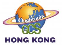 Oughtopia GCS HONG KONG
