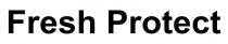 Fresh Protect