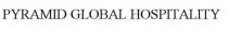PYRAMID GLOBAL HOSPITALITY