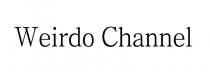 Weirdo Channel