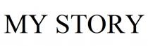 MY STORY