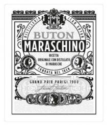 DISTILLERIA JEAN BUTON 1820 BUTON MARASCHINO RICETTA ORIGINALE CON DISTILLATO DI MARASCHE FONDATA NEL 1820 GRAND PRIX PARIGI 1900 JeanButon