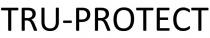 TRU-PROTECT
