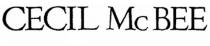 CECIL McBEE