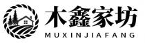 MUXINJIAFANG 木鑫家坊